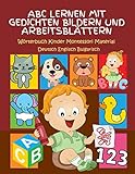 ABC Lernen Mit Gedichten Bildern Und Arbeitsblättern Wörterbuch Kinder Montessori Material Deutsch Englisch Bulgarisch: Meine...